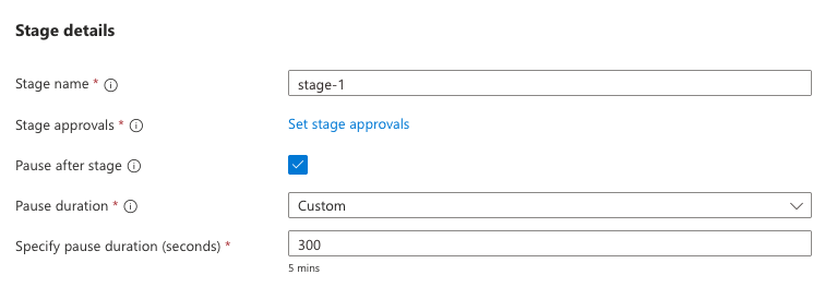 Screenshot of the Azure portal page for creating a stage and defining wait time.