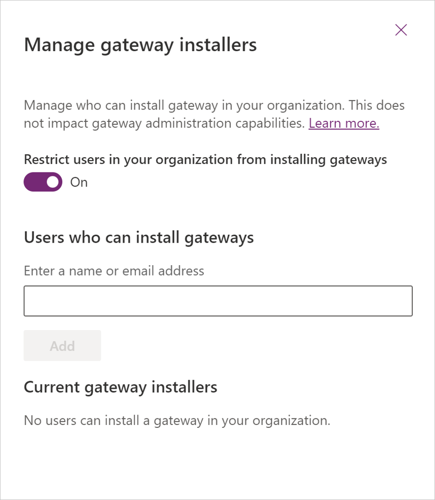 Screenshot of the Manage gateway installers page with Restrict users in your organization from installing gateways switch turned on.