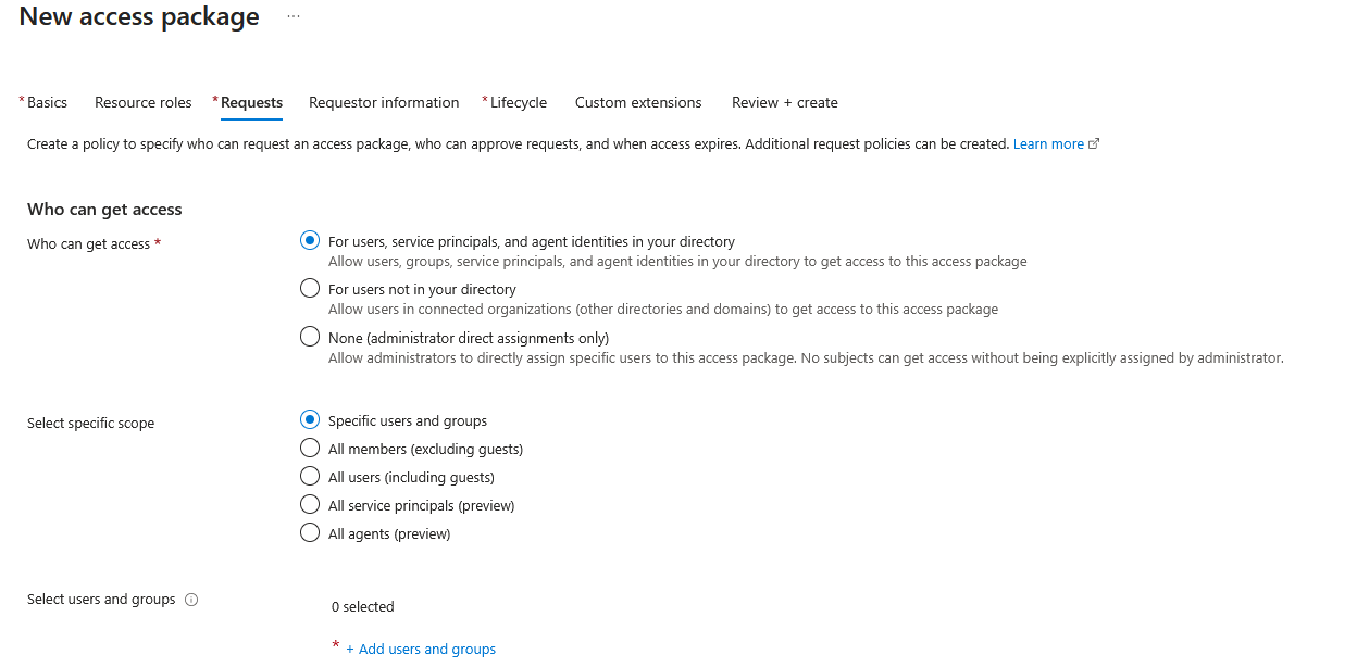 Screenshot that shows the Requests tab for a new access package.