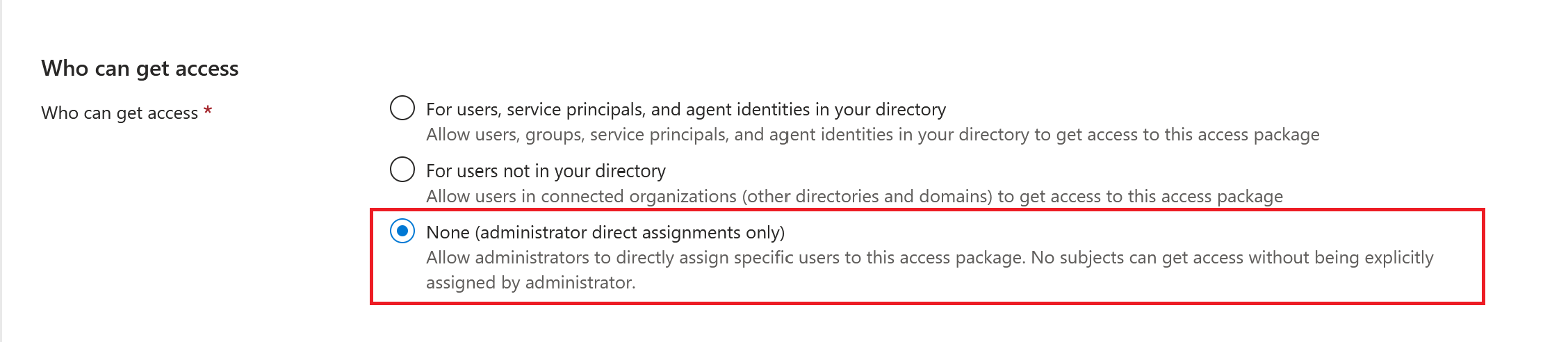 Screenshot that shows the option for allowing only administrator direct assignments for an access package.