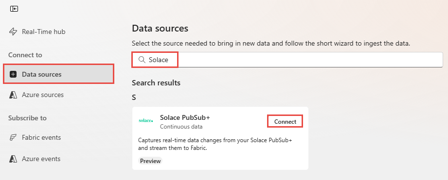 Screenshot that shows the Data sources page with Connect on the Solace PubSub+ tile selected.