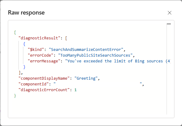 Screenshot of the raw response displaying the 'you've exceeded the limit of Bing sources error message'.