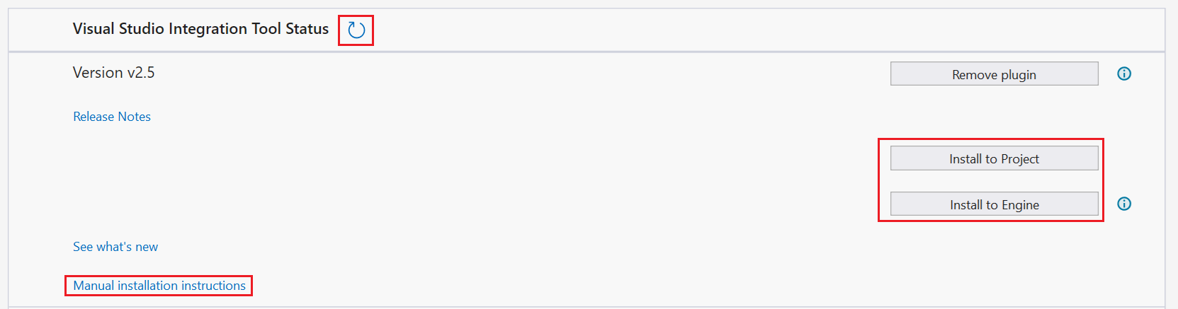 Screenshot of the Unreal Engine Integration Configuration window. In the Visual Studio Integration Tool Status section, the refresh, Install to Project, Install to Engine buttons are highlighted. The Manual installation instructions link is also highlighted.